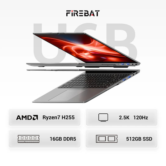 FIREBAT U6B 16 Inch Laptop Ryzen7 H255 CPU DDR5 16GB RAM 512GB ROM 2.5K 120Hz Windows11 Wifi6 BT5.2 Gamer Bussiness Notebook